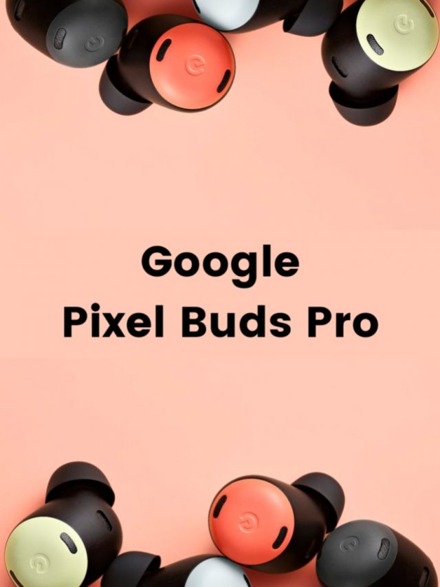 Are Google Pixel Buds PRO the Best Offering?