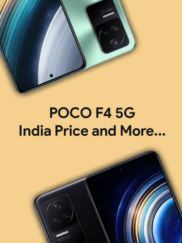 POCO F4 5G : Flagship Killer? India price…