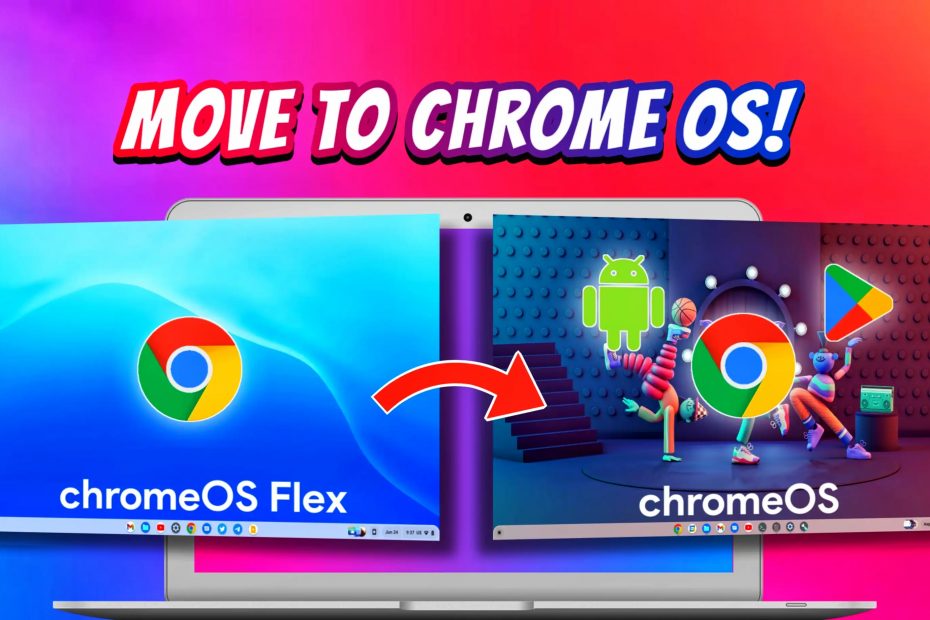 move from chrome os flex to chrome os with google play store