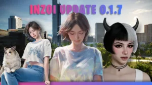 InZOI 0.1.7 Update Hotfix Changes & New Features