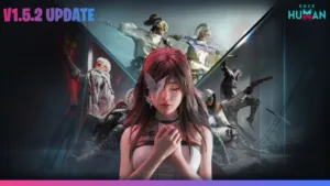 ONCE HUMAN 1.5.2 UPDATE New Features & Optimizations