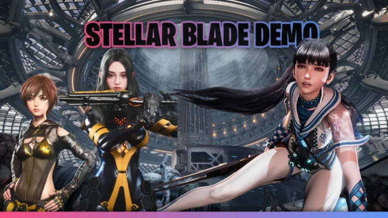 How To Download Stellar Blade PC Demo For Free