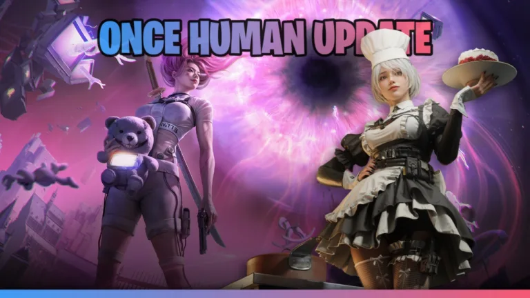 Once Human Update 2.0.1 - New Big Changes & Features