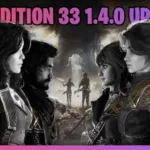 Whats's New in Clair Obscur Expedition 33 1.4.0 UPDATE