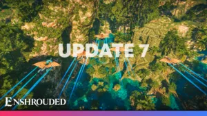 Enshrouded Update 7 Wake of Water Release Date